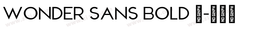Wonder Sans Bold 汉字体转换